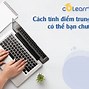 Cách Tính Điểm Trung Bình Hệ 10/100