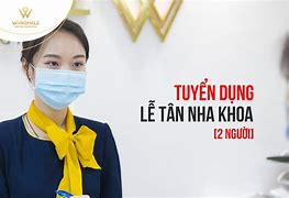 Lễ Tân Nha Khoa Cần Thơ Tuyển Dụng